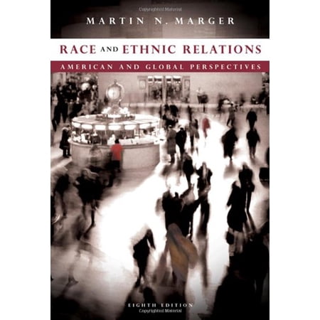 Pre-Owned Race and Ethnic Relations : American and Global Perspectives (Hardcover) 9780495504368