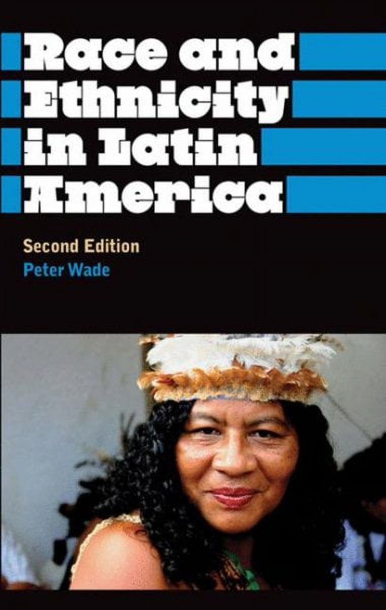 Race and Ethnicity in Latin America (Paperback) - Walmart Business Supplies