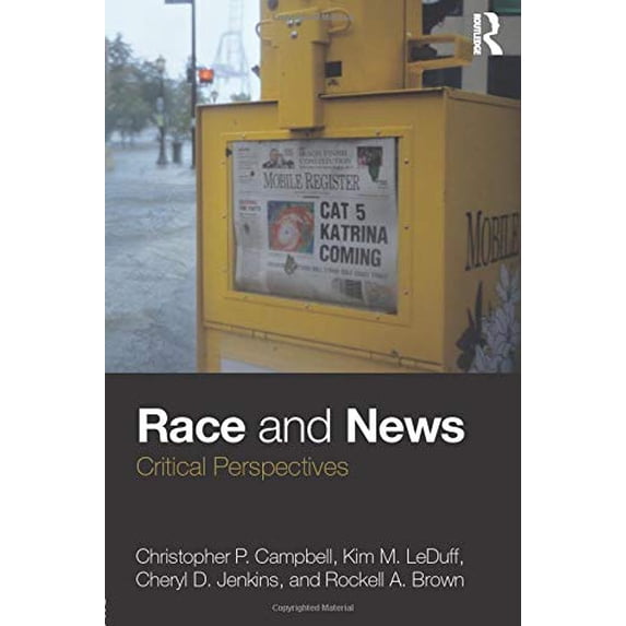 Pre-Owned Race and News: Critical Perspectives (Paperback) 0415800978 9780415800976