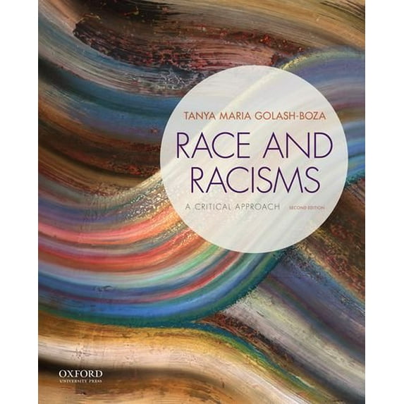 Pre-Owned Race and Racisms: A Critical Approach, 9780190663780, 0190663782, Paperback, 2 edition