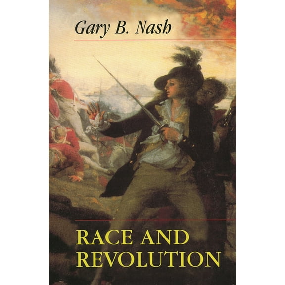 Merrill Jenson Lectures in Constitutiona Race and Revolution, (Paperback)
