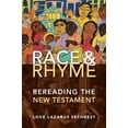 thumbnail image 1 of Race and Rhyme: Rereading the New Testament, (Hardcover), 1 of 1
