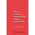 thumbnail image 1 of Race and Slavery in the Contemporary World: Reflections, (Paperback), 1 of 1