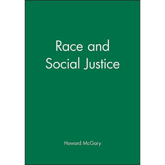 Race and Social Justice (Paperback)