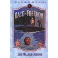 thumbnail image 1 of Pre-Owned Race for Freedom (Riverboat Adventures, Book 2) (Paperback) 1556613520 9781556613524, 1 of 1