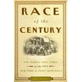 thumbnail image 1 of Pre-Owned Race of the Century: The Heroic True Story of the 1908 New York to Paris Auto Race (Hardcover) 0609610961 9780609610961, 1 of 1