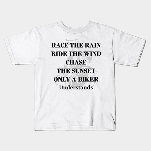 Race the rain, ride the wind, Born to ride, Biker quotes with black