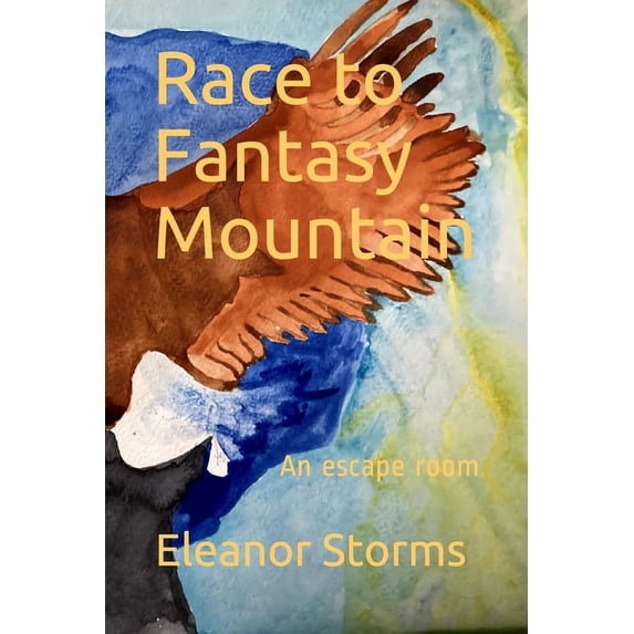 Race to Fantasy Mountain: An escape room (Paperback)