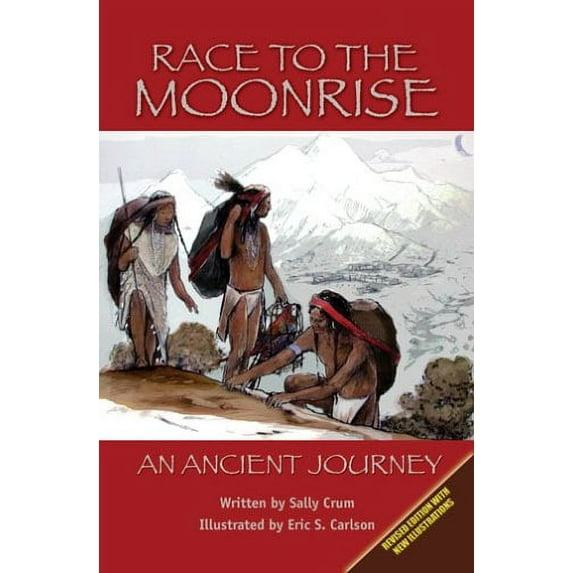 Pre-Owned Race to the Moonrise - An Ancient Journey (Paperback) 1932738312 9781932738315