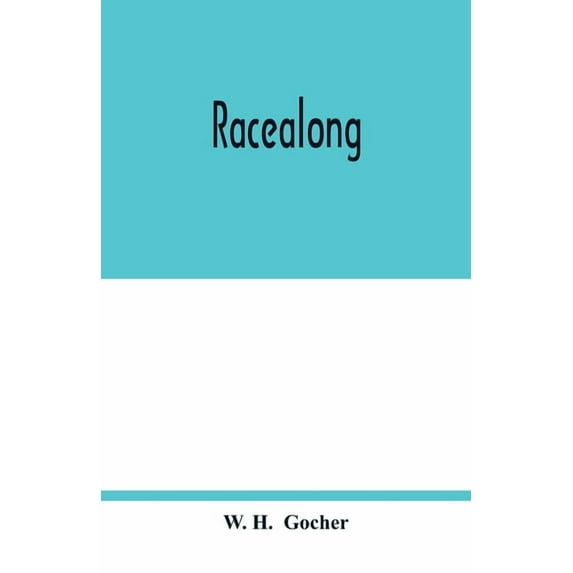 Racealong, (Paperback)
