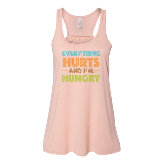 "Racerback, Everything Hurts And I'm Hungry, Workout Tank, Soft Bella Canvas, Sublimation, Workout Shirt, Women's Tank, Racerback Tank Top, Peach, MEDIUM"