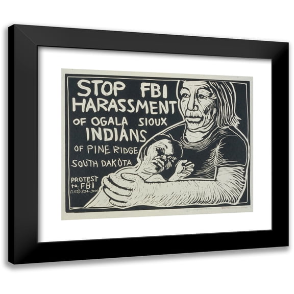 Rachael Romero 24x20 Black Modern Framed Museum Art Print Titled - Stop Fbi Harassment of Ogala Sioux Indians of Pine Ridge, South Dakota (1975)