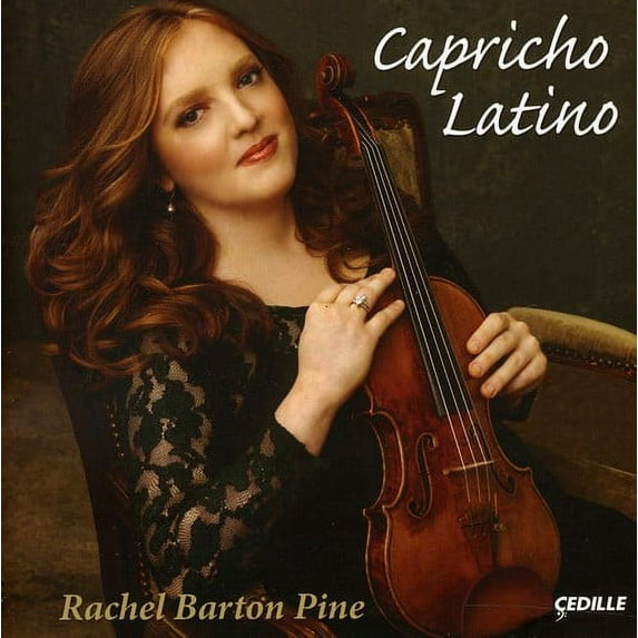 Rachel Barton Pine - Capricho Latino - Music & Performance - CD