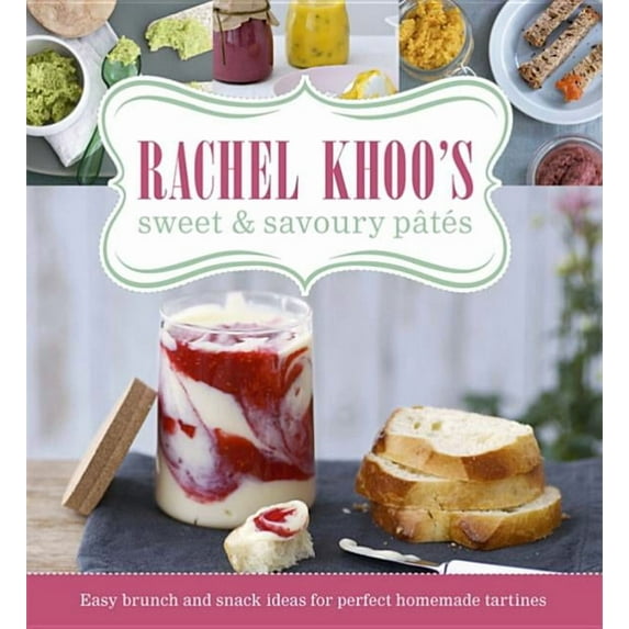 Rachel Khoo's Sweet and Savoury Pâtés, (Hardcover)