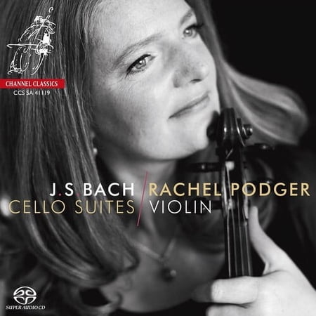 Rachel Podger - Bach: Cello Suites (violin Transcription) - Music & Performance - SACD