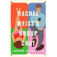 thumbnail image 1 of Rachel Weiss's Group Chat, (Paperback), 1 of 1