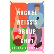 Rachel Weisss Group Chat, Paperback