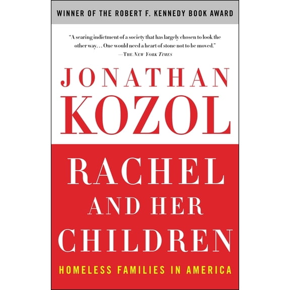 Rachel and Her Children: Homeless Families in America, (Paperback)