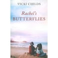 thumbnail image 1 of Pre-Owned Rachel's Butterflies (Rachels Butterflies Trilogy) (Paperback) 1737307707 9781737307709, 1 of 1