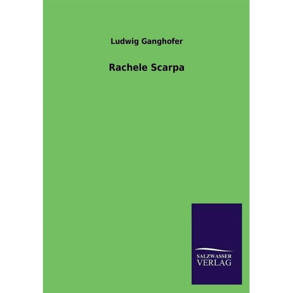 Rachele Scarpa (Paperback)