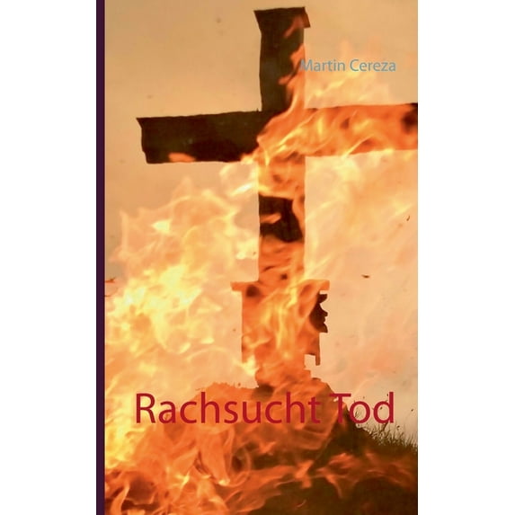 Rachsucht Tod, (Paperback)