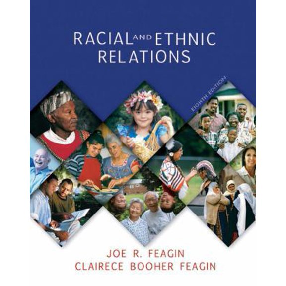Pre-Owned Racial and Ethnic Relations (Hardcover) 9780132244046