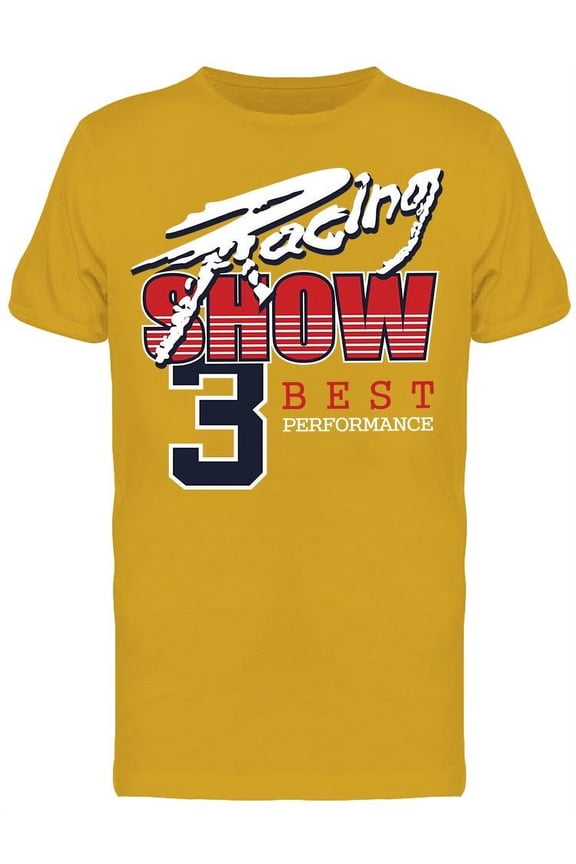Racing Show Best Performance T-Shirt Men -Image by Shutterstock, Male Small