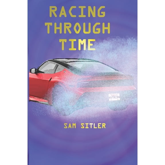Racing Through Time, (Paperback)