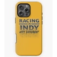 thumbnail image 1 of Racing in Indy Hits Different - Stylish Modern Phone M97 M3524 Phone Case for iPhone 17 16 15 14 13 12 11 Pro Max, 1 of 2