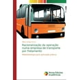 thumbnail image 1 of Racionalização da operação numa empresa de transporte por fretamento (Paperback), 1 of 1