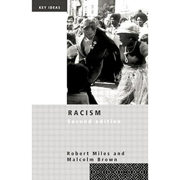 Pre-Owned Racism (Paperback) 0415018099 9780415018098