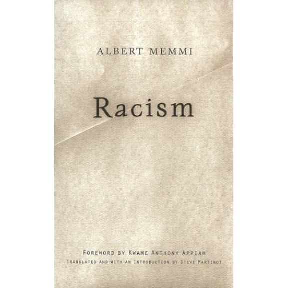 Pre-Owned Racism (Paperback) 0816631654 9780816631650