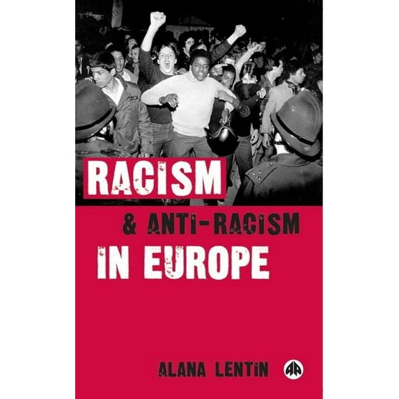 Racism and Anti-Racism in Europe (Paperback)