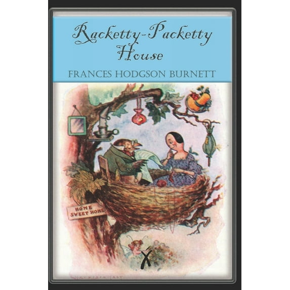 Racketty-Packetty House