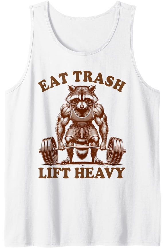 Racoon Weightlifting Fitness Pump Cover Eat Trash Lift Heavy Tank Top Size S-3XL