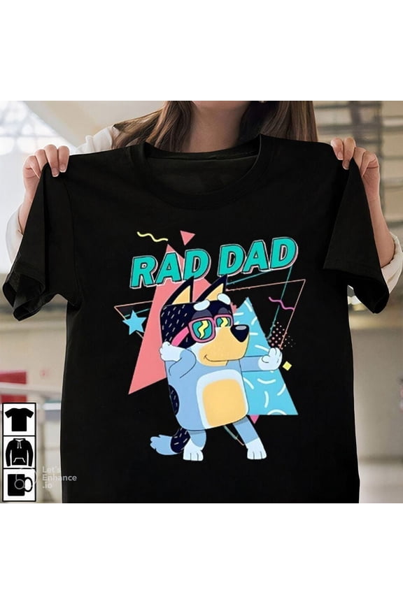 Rad Dad Blue Shirt, Rad Like Dad Tshirt, Birthday Shirt, Gift For Dad, Crewneck