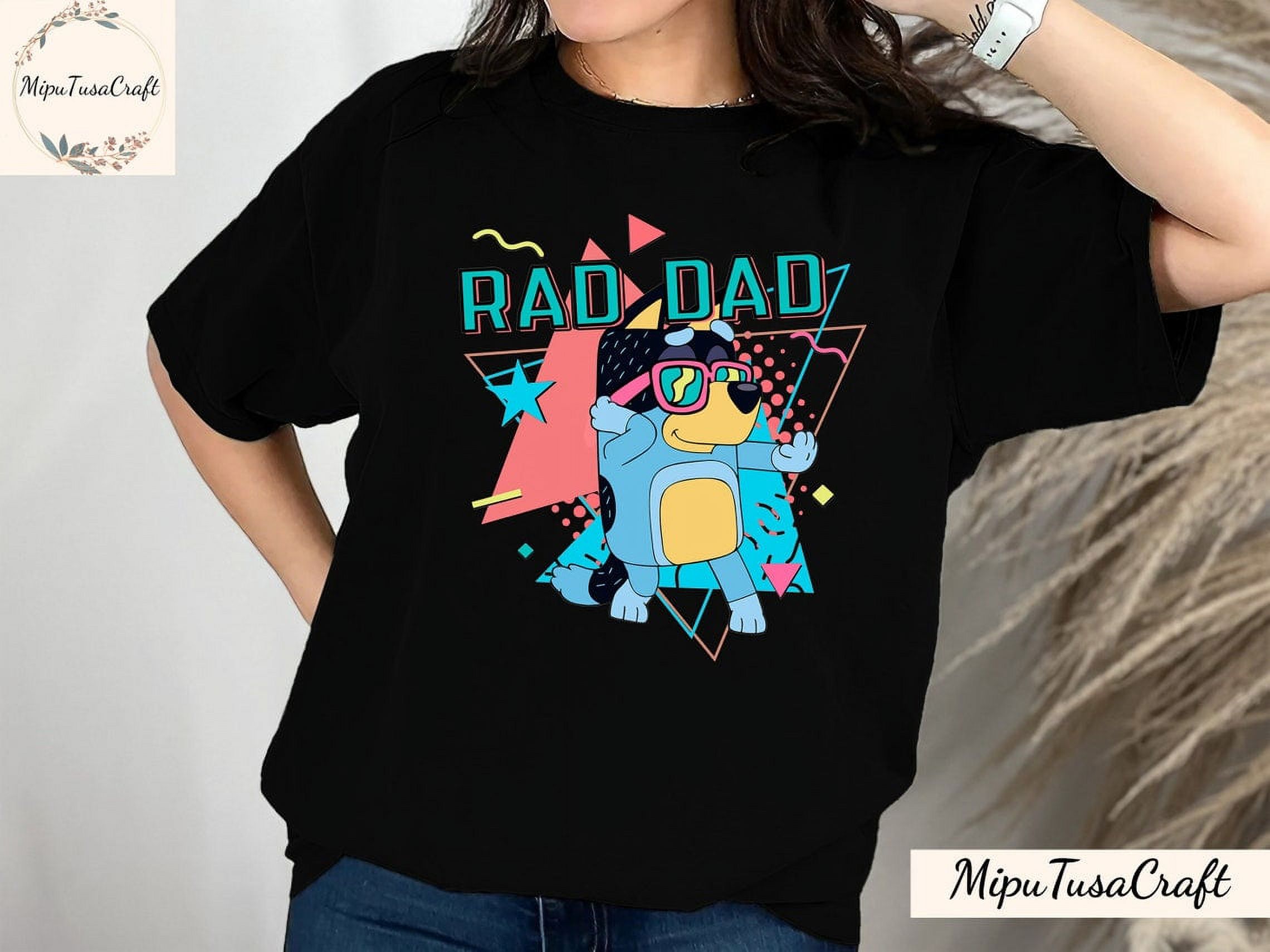 Rad Dad Bluey Shirt, Chilli Heeler Shirt, Bluey Family Shirt, Bluey