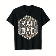Rad Dad Camouflage Society Papa Daddy Happy Father's Day T-Shirt
