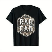 Rad Dad Camouflage Society Papa Daddy Happy Father's Day T-Shirt