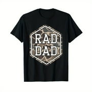 Rad Dad Camouflage Society Papa Daddy Happy Father's Day T-Shirt