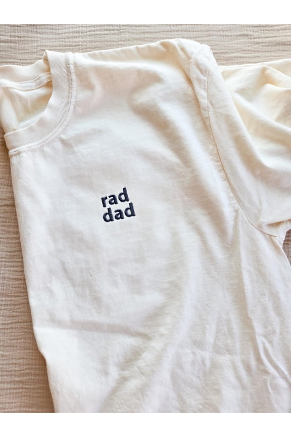 Rad Dad Established Embroidered Garment Dyed Mens T-shirt