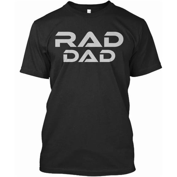 Rad Dad - Premium T-Shirt Made in the USA Size S to 5XL