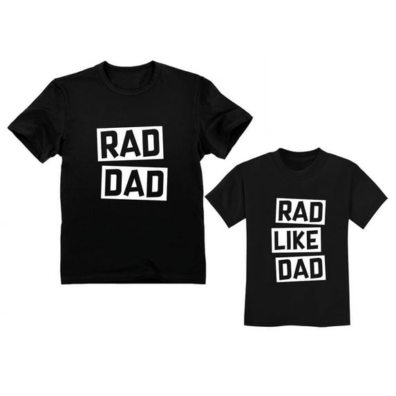 Rad Dad - Rad Like Dad Matching Father & Son Set Funny Dad & Me Matching Shirts Dad Black Large / Son Black 3T