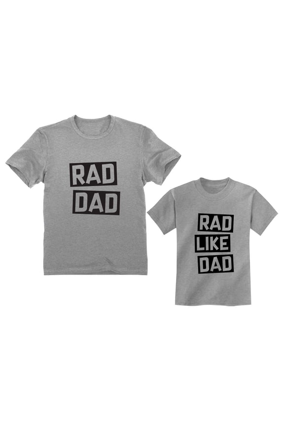 Rad Dad - Rad Like Dad Matching Father & Son Set Funny Dad & Me Matching Shirts Dad Gray XX-Large / Son Gray 4T