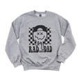 thumbnail image 1 of Rad Like Dad Funny Fathers Day Cool Awesome Groovy Retro Sweatshirt, for men & women, up to size 5XL, 1 of 3