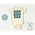 thumbnail image 1 of Rad Like Dad Onesies Bodysuit, Retro First Father'S Day Bodysuit, I Love My Dad, Daddy Gift, Baby Shower, New Baby, Cool Baby Clothing, Cute Baby Onesie, BABY BODYSUIT LAT 4424, 1 of 3