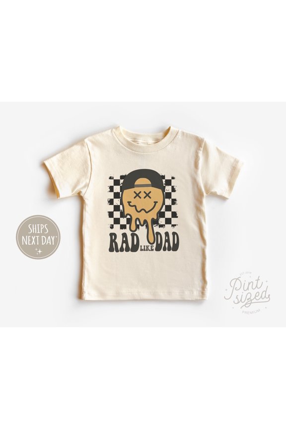 Rad Like Dad Toddler Shirt, Cute Fathers Day Gift- Funny Retro Kids Shirt, I Love My Dad Toddler Tee TODDLER SHORT SLEEVE TEE BELLA CANVAS 3001T