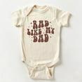 thumbnail image 1 of Rad Like My Dad Baby Bodysuit Cute Baby Onesie, Baby Bodysuit Lat 4424 Cute Baby Onesie, BABY BODYSUIT LAT 4424, 1 of 3