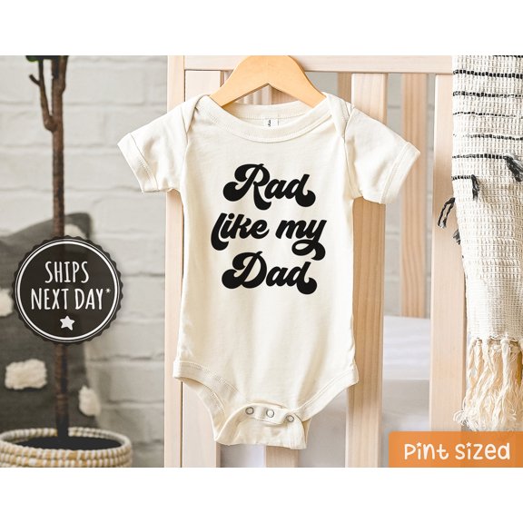 Rad Like My Dad Baby Onesie, Retro Father'S Day Bodysuit, Cute First Father'S Day Gift Cute Baby Onesie, BABY BODYSUIT LAT 4424