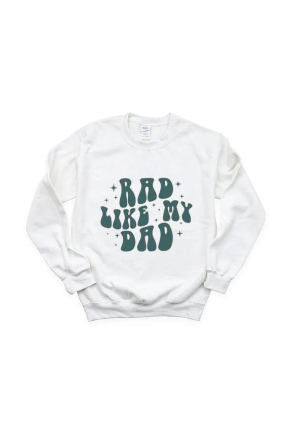Rad Like My Dad Retro Groovy Funny Fathers Day Cool Sweatshirt, for men & women, up to size 5XL